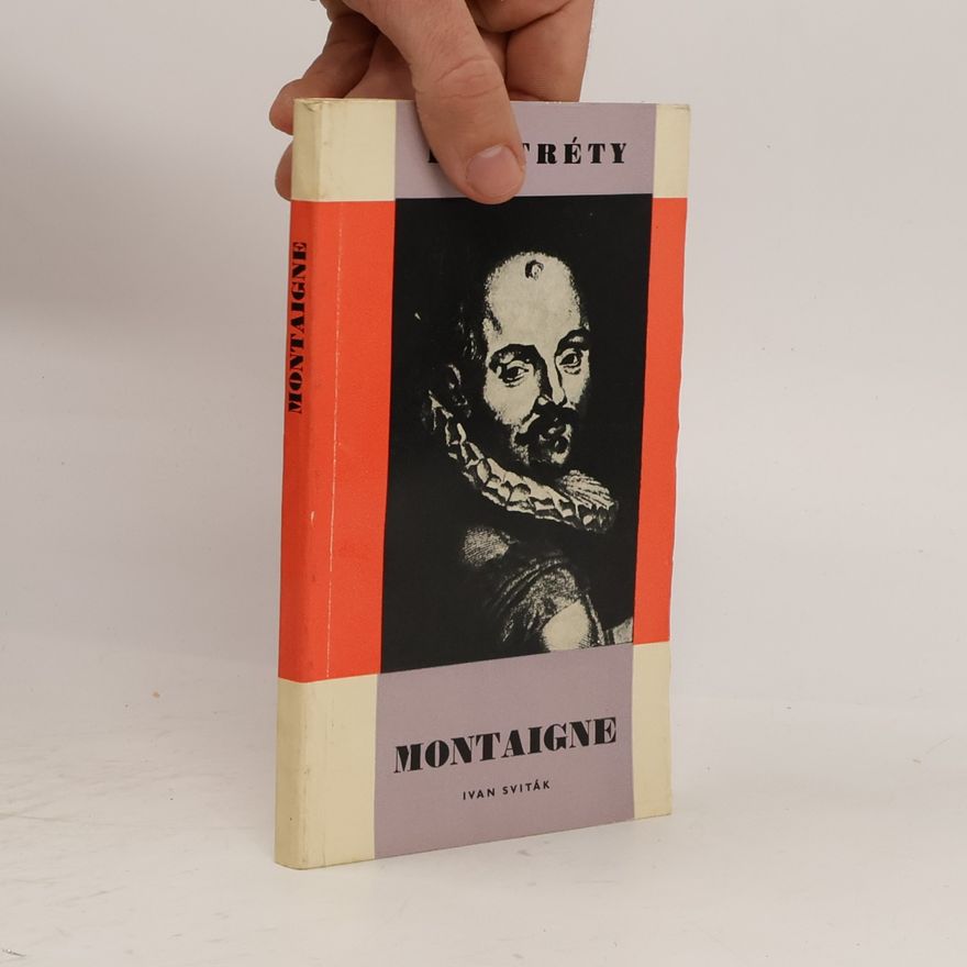 Ivan Sviták Portréty. Montaigne