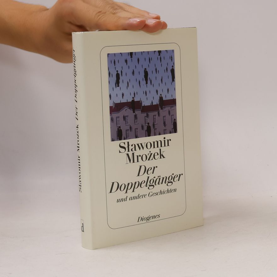 Sławomir Mrożek Der Doppelgänger und andere Geschichten