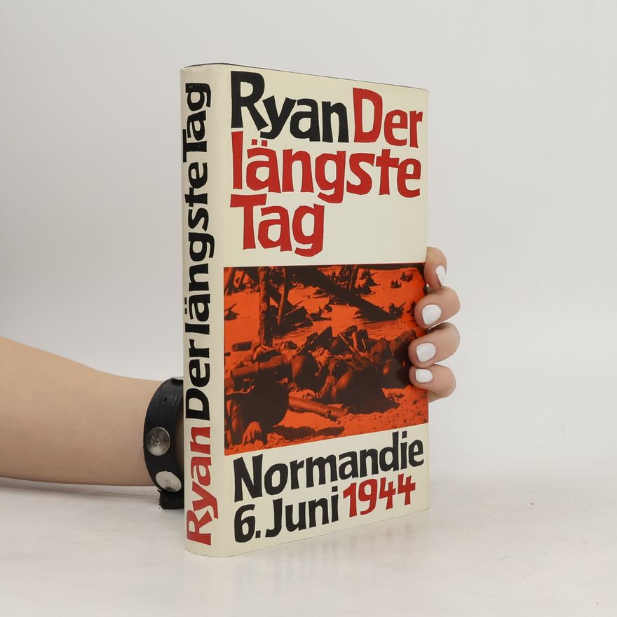 Cornelius Ryan Der längste Tag