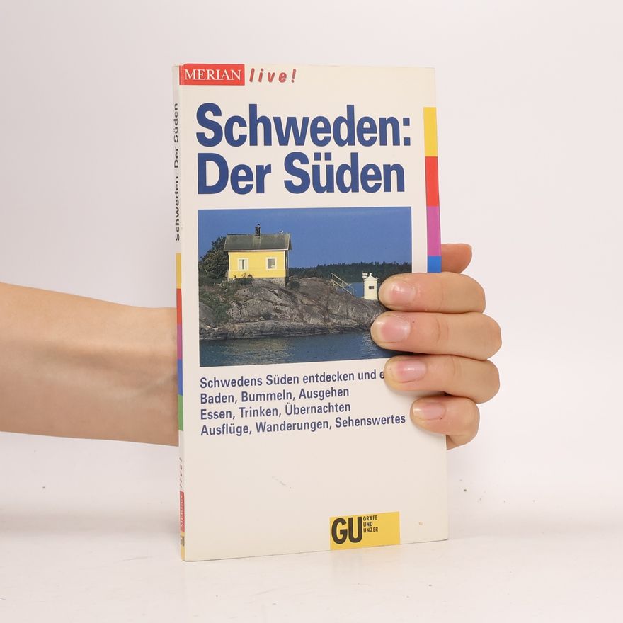 Ralf Schröder Schweden: der Süden