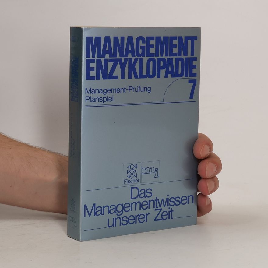 Kolektiv autorů Management-Enzyklopädie - 7: Management-Prüfung, Planspiel, computergestützt