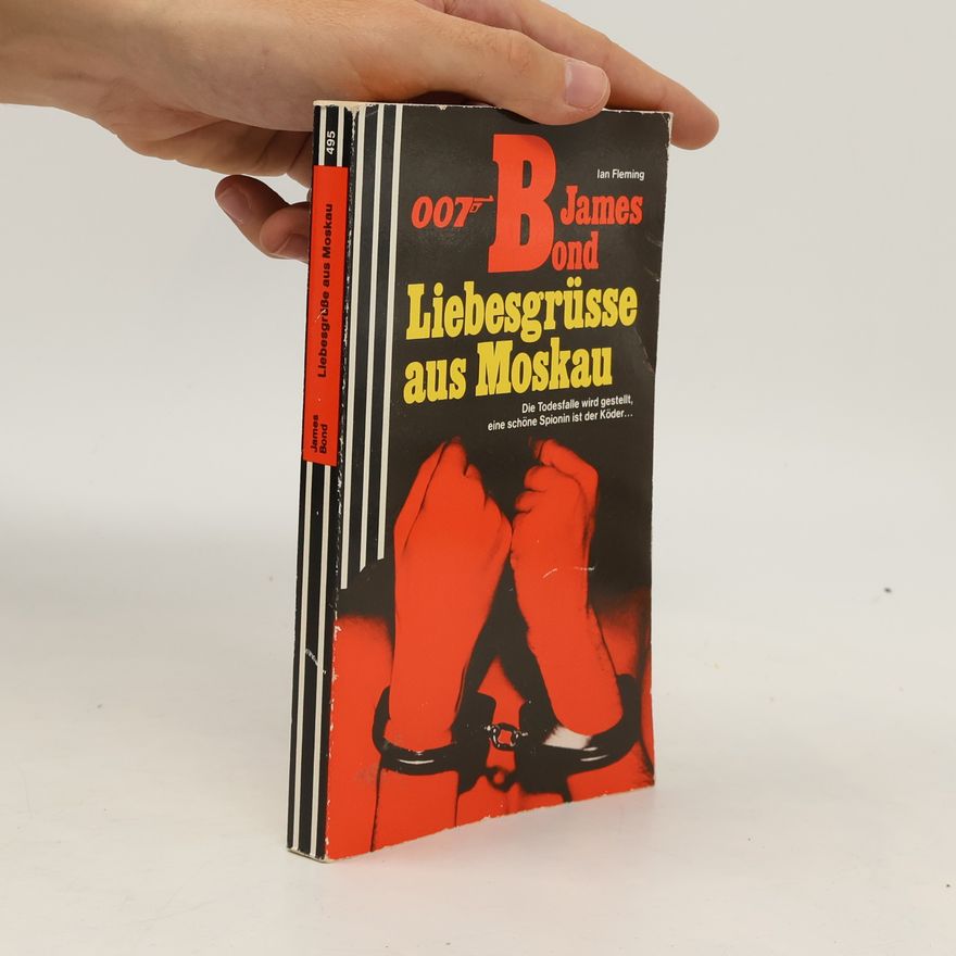 Ian Fleming 007 James Bond, Liebesgrüsse aus Moskau
