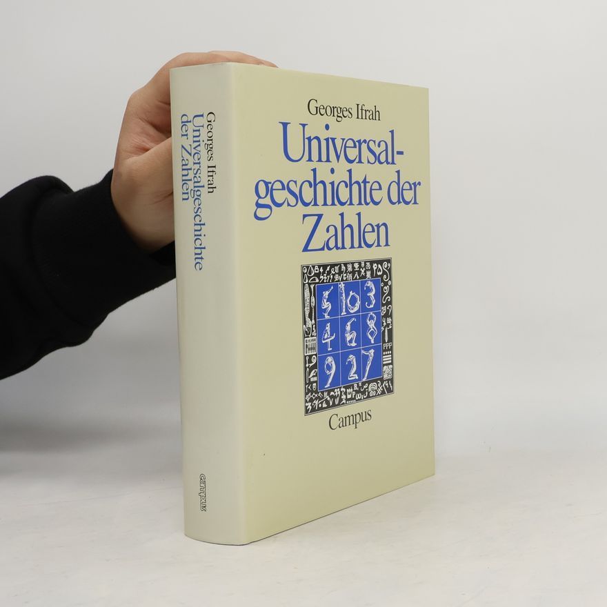 Georges Ifrah Universalgeschichte der Zahlen