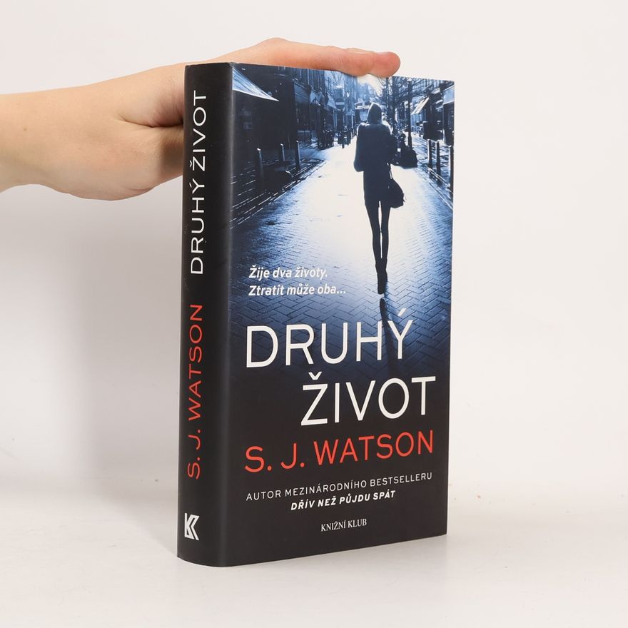 S. J. Watson Druhý život