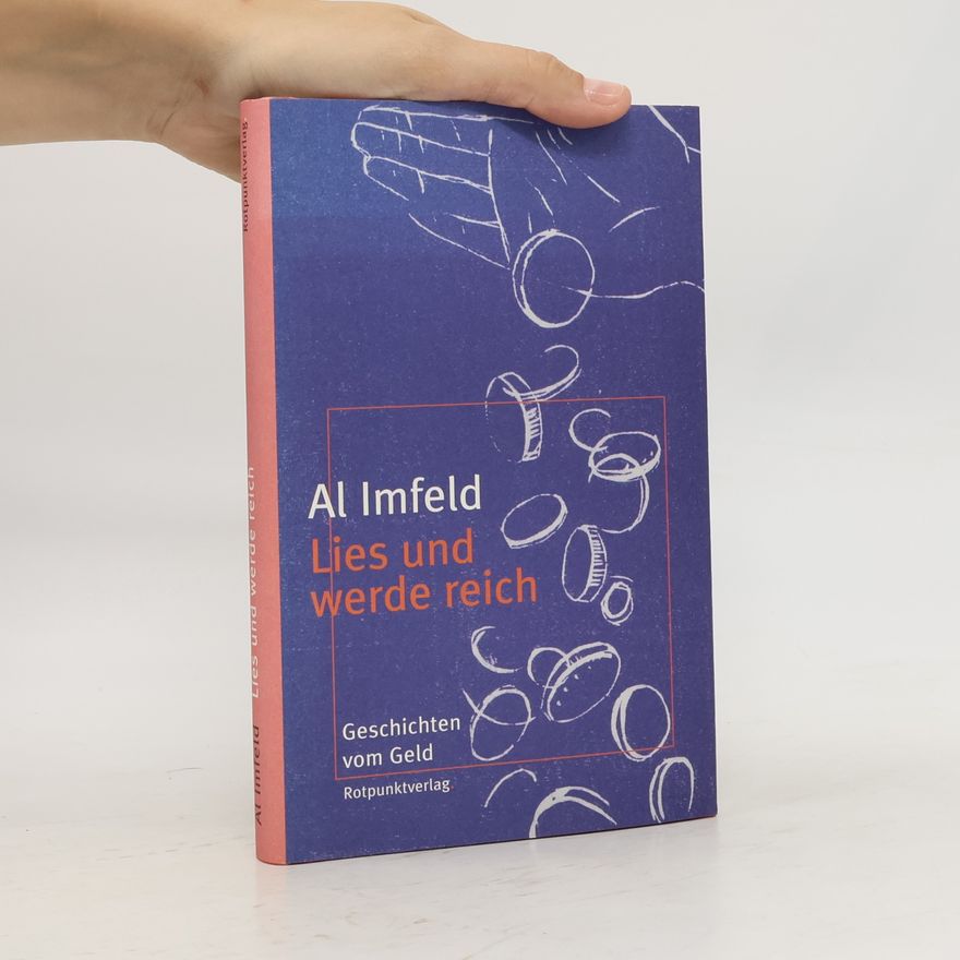 Al Imfeld Lies und werde reich