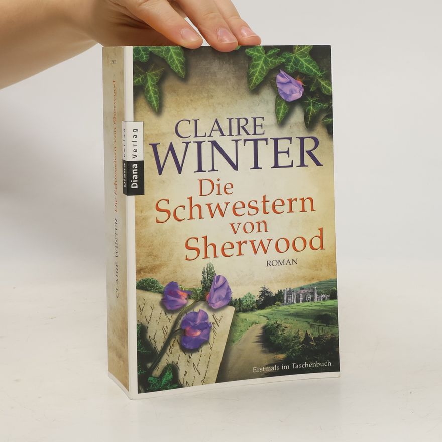 Claire Winter Die Schwestern von Sherwood