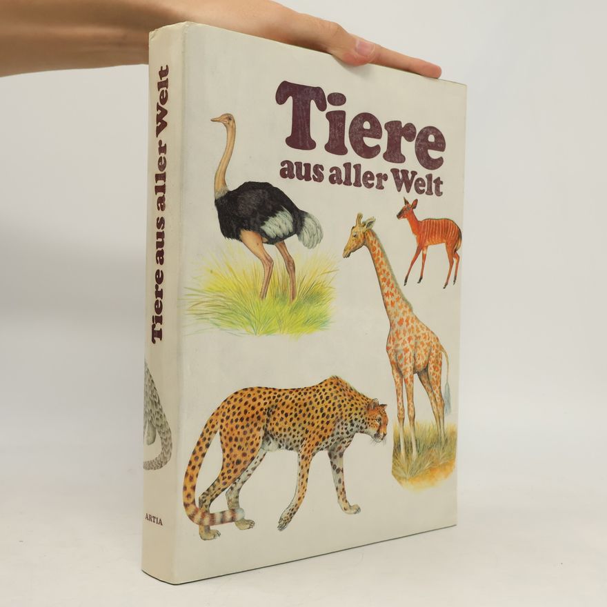 Autorenkollektiv Tiere aus aller Welt