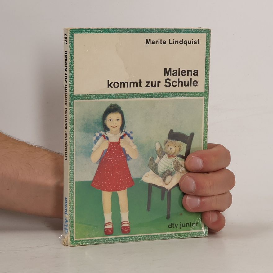 Marita Lindquist Malena kommt zur Schule
