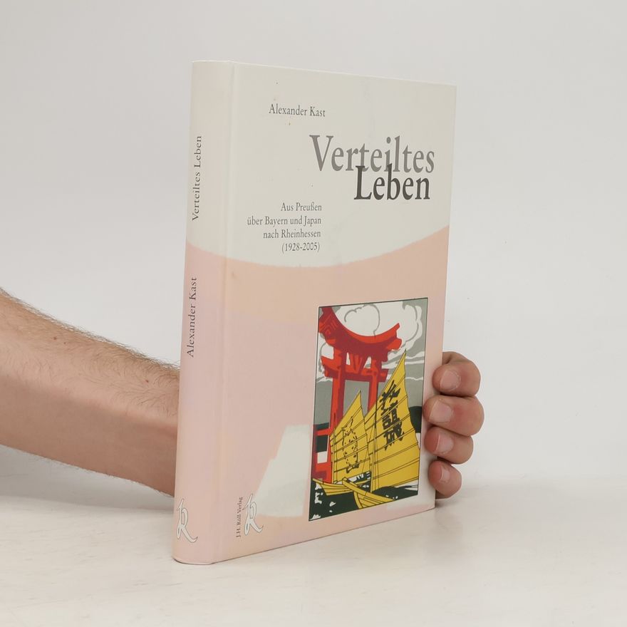 Alexander Kast Verteiltes Leben