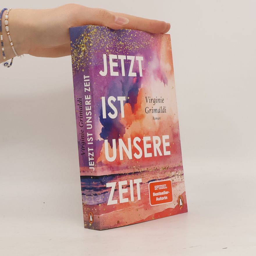 Virginie Grimaldi Jetzt ist unsere Zeit