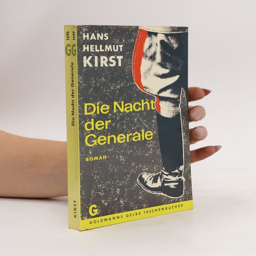 Hans Hellmut Kirst Die Nacht der Generale