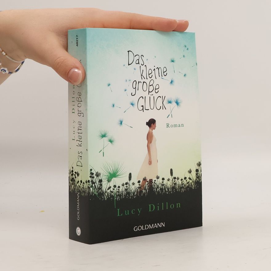 Lucy Dillon Das kleine große Glück