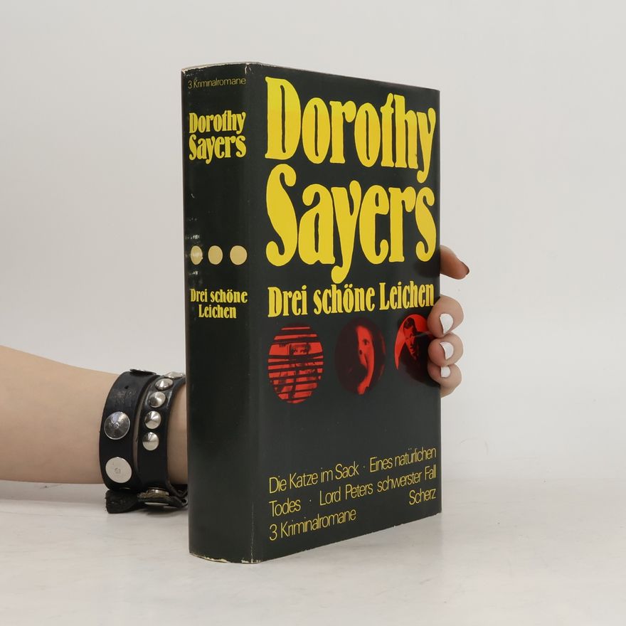 Dorothy L. Sayers Drei schöne Leichen