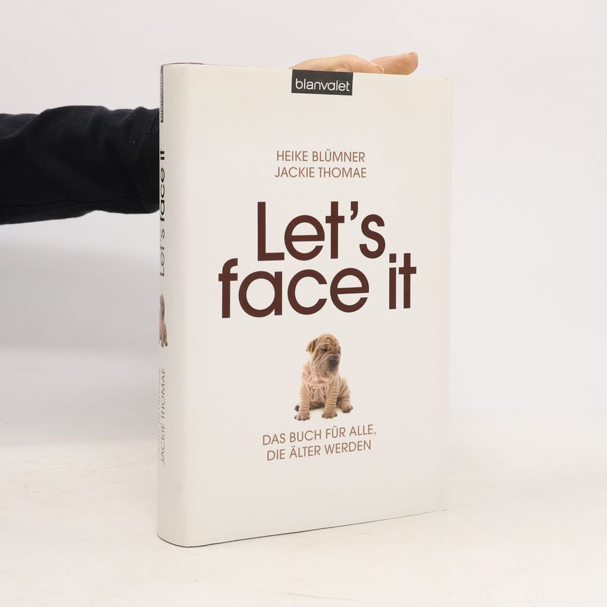 Heike Blümner Let's face it