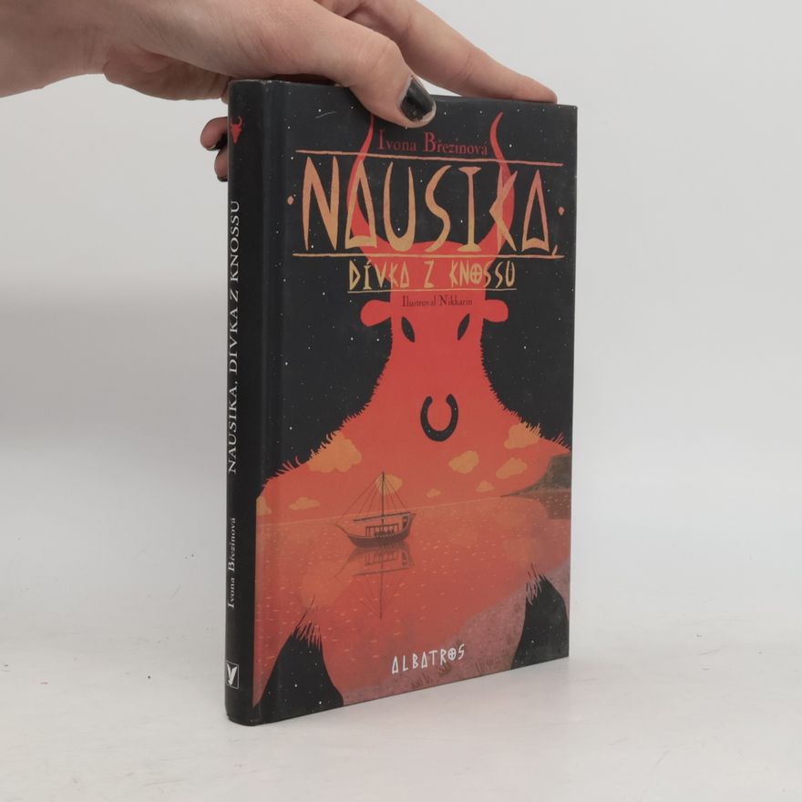 Ivona Březinová Nausika, dívka z Knossu