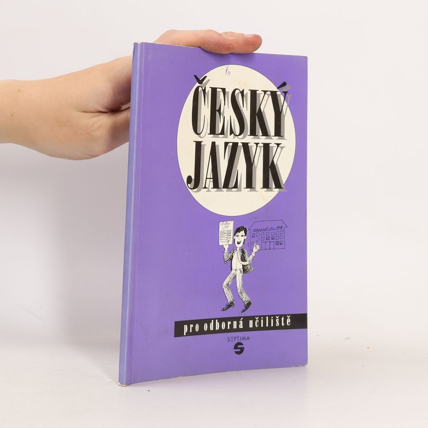 Ota Vytejčková Český jazyk pro odborná učiliště