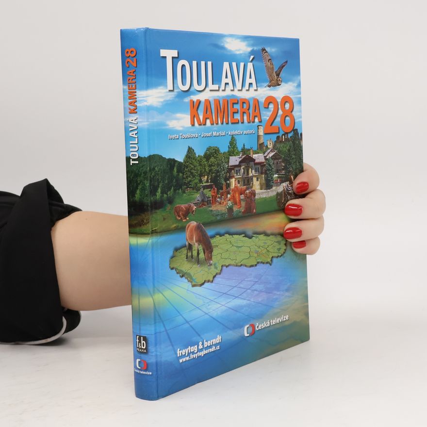 Iveta Toušlová Toulavá kamera 28