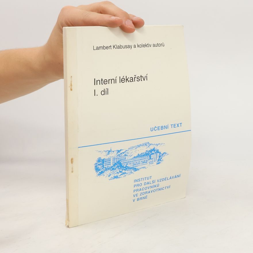 Lambert Klabusay Interní lékařství I. díl