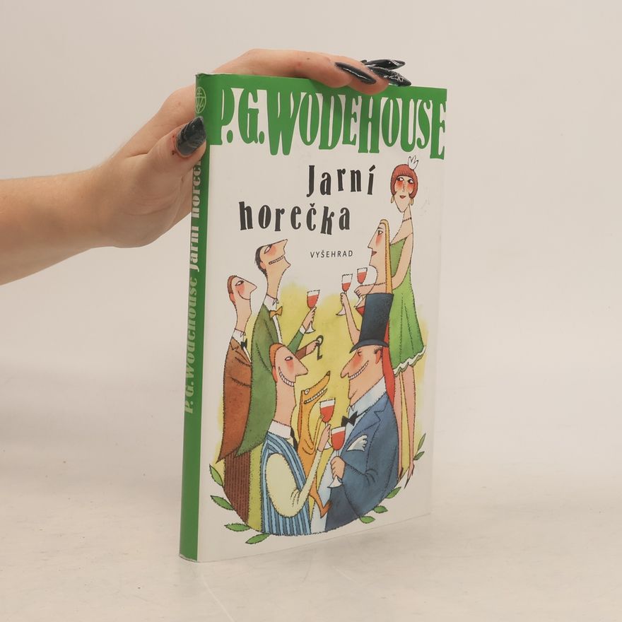 Pelham Wodehouse Jarní horečka