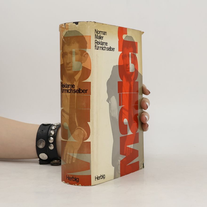 Norman Mailer Reklame für mich selber