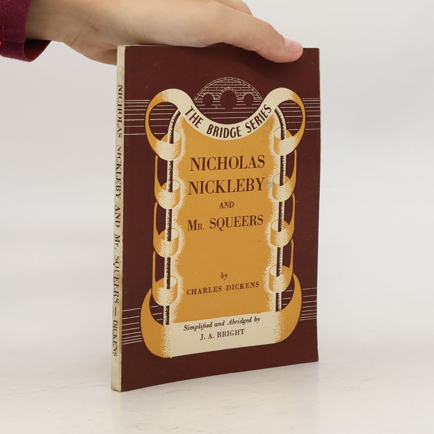 J. A. Bright Nicholas Nickleby and Mr. Squeers