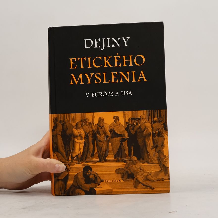 Anna Remišová Dejiny etického myslenia. V Európe a USA