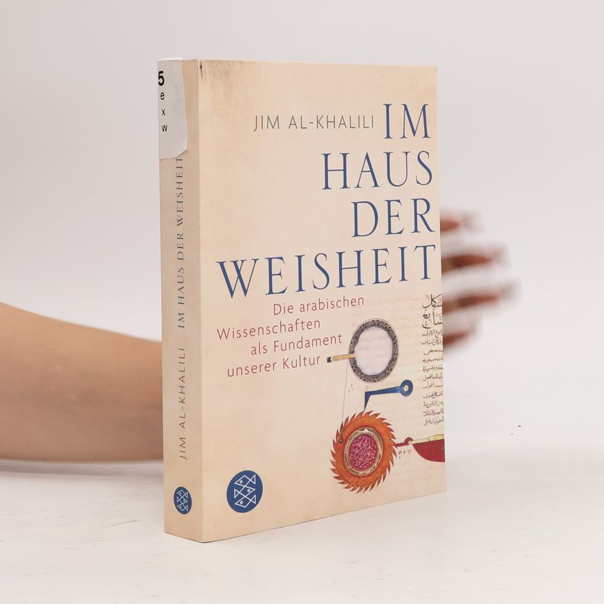 Jim Al Khalili Im Haus der Weisheit