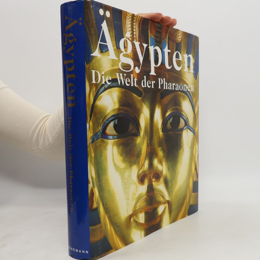 Regine Schultz Ägypten : die Welt der Pharaonen
