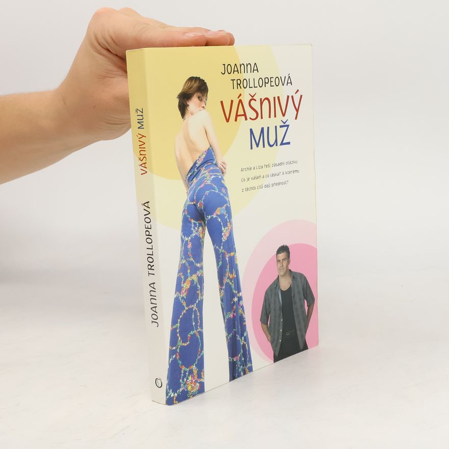 Joanna Trollope Vášnivý muž