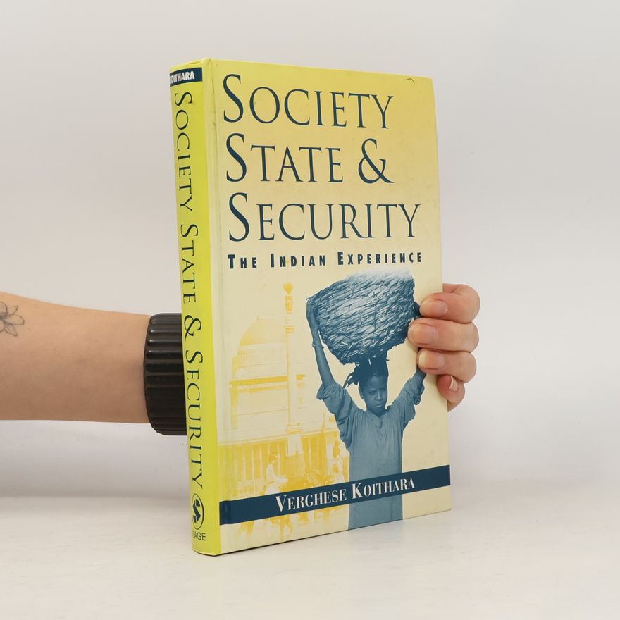 Verghese Koithara Society, State and Security