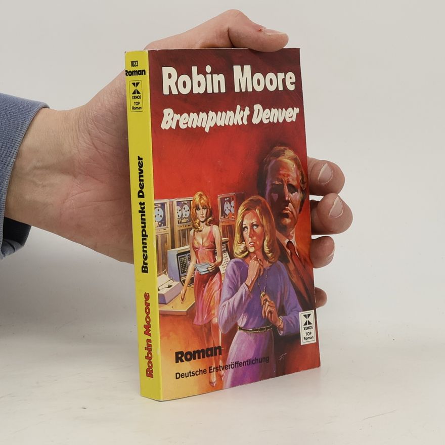 Robin Moore Brennpunkt Denver