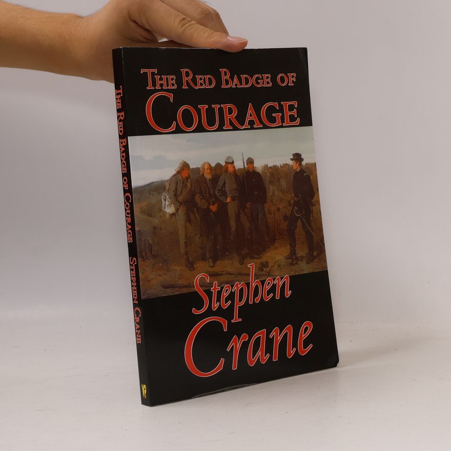 Stephen Crane The Red Badge of Courage