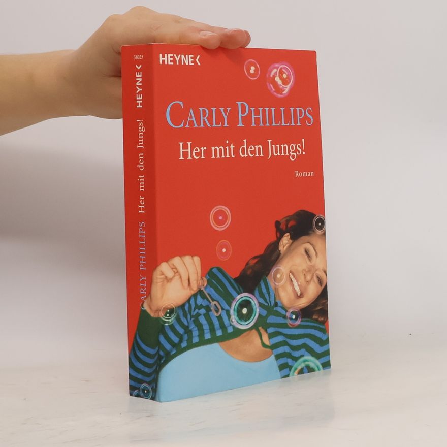 Carly Phillips Her mit den Jungs!