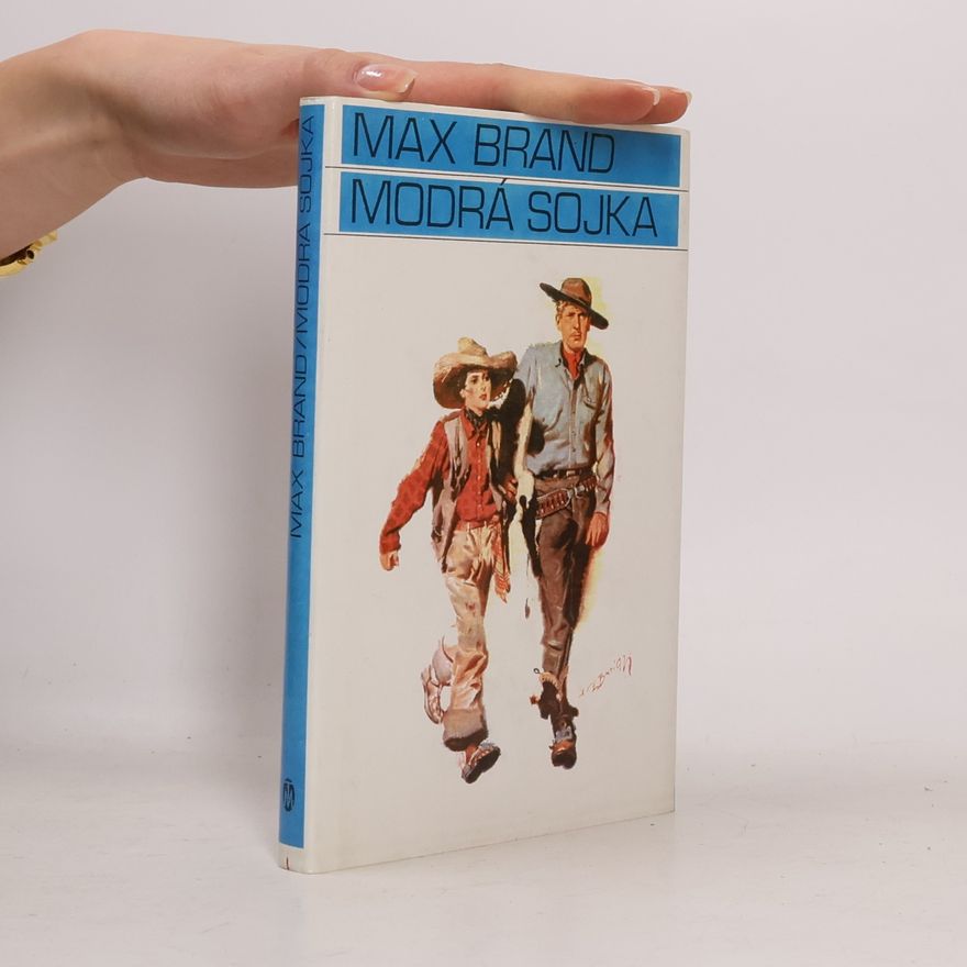 Max Brand Modrá sojka