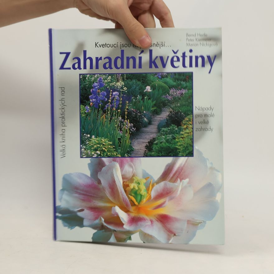 Kolektiv autorů Zahradní květiny