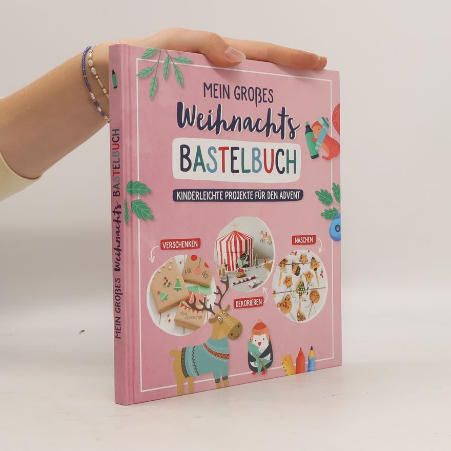 Autorenkollektiv Mein großes Weihnachts-Bastelbuch