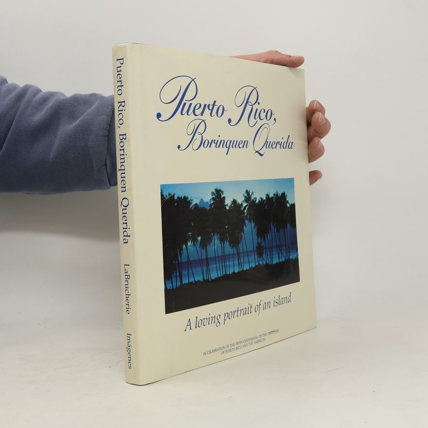 Roger A. Labrucherie Puerto Rico, Borinquen Querida