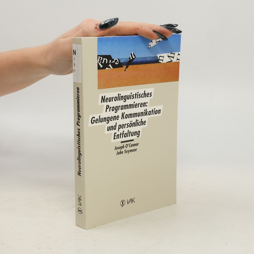 Joseph OConnor Neurolinguistisches Programmieren