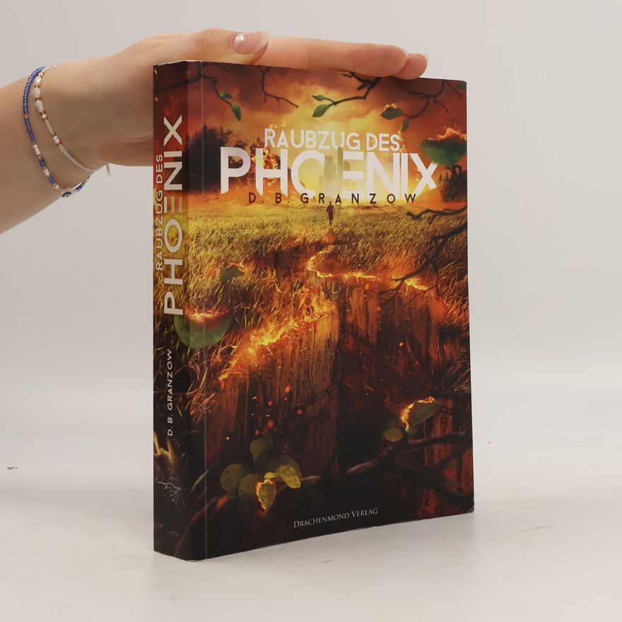 D. B. Granzow Raubzug des Phoenix
