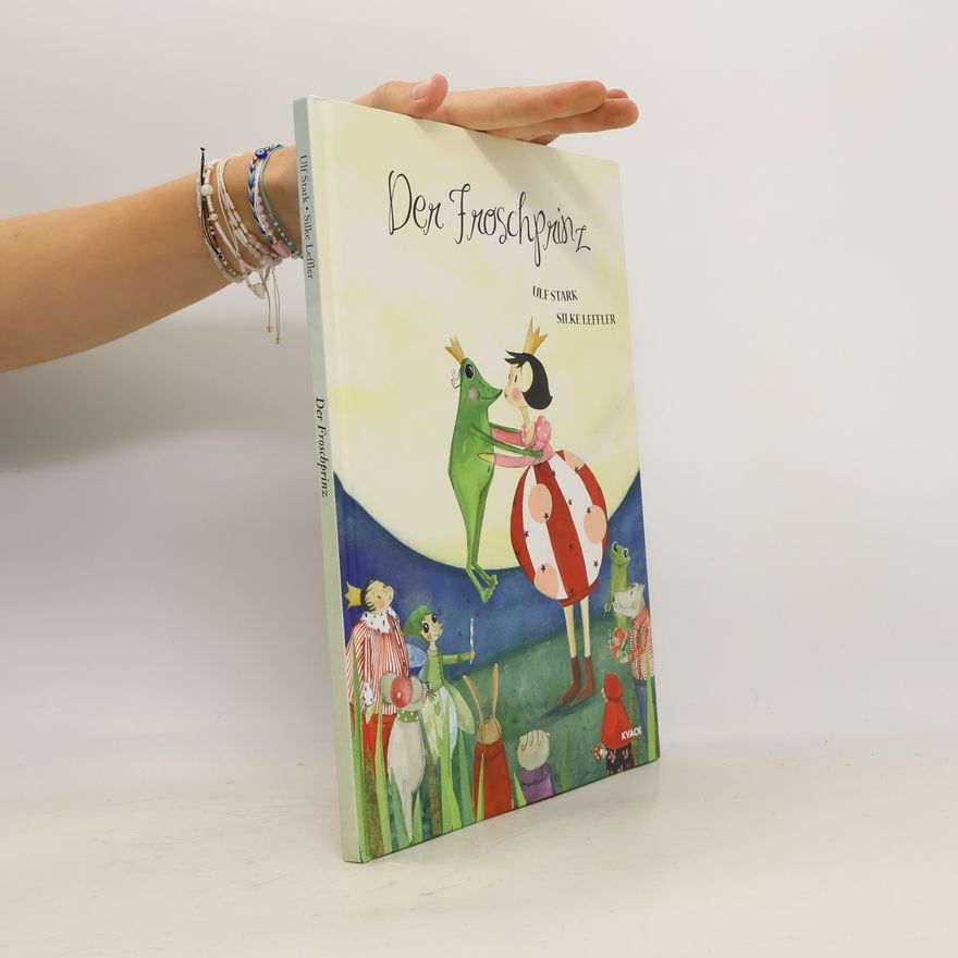 Silke Leffler Der Froschprinz