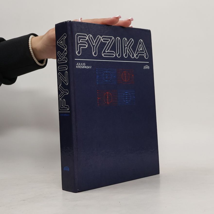 Július Krempaský Fyzika