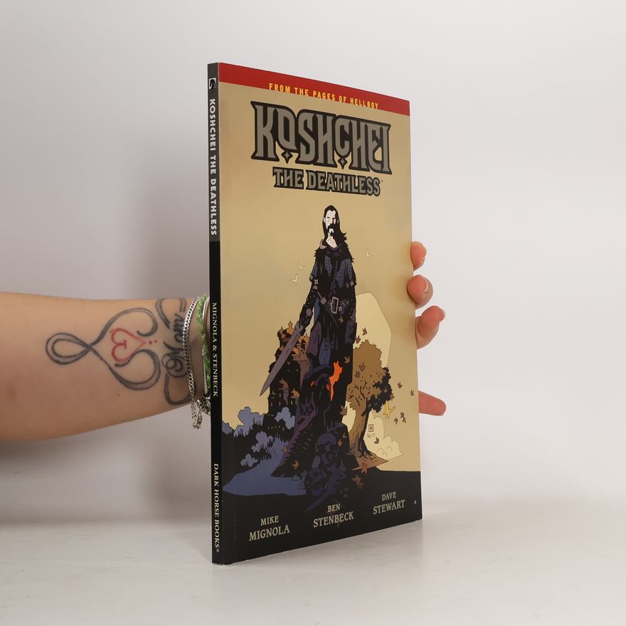 Mike Mignola Koshchei The Deathless