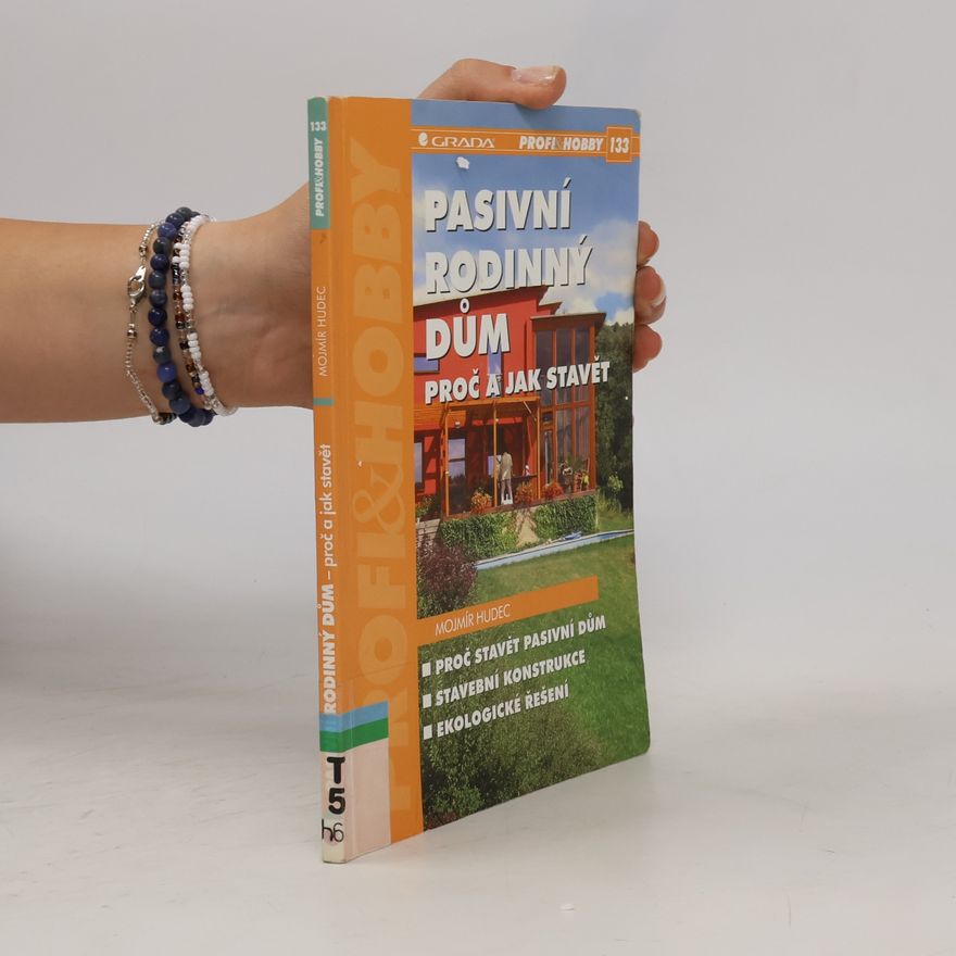 Mojmír Hudec Pasivní rodinný dům