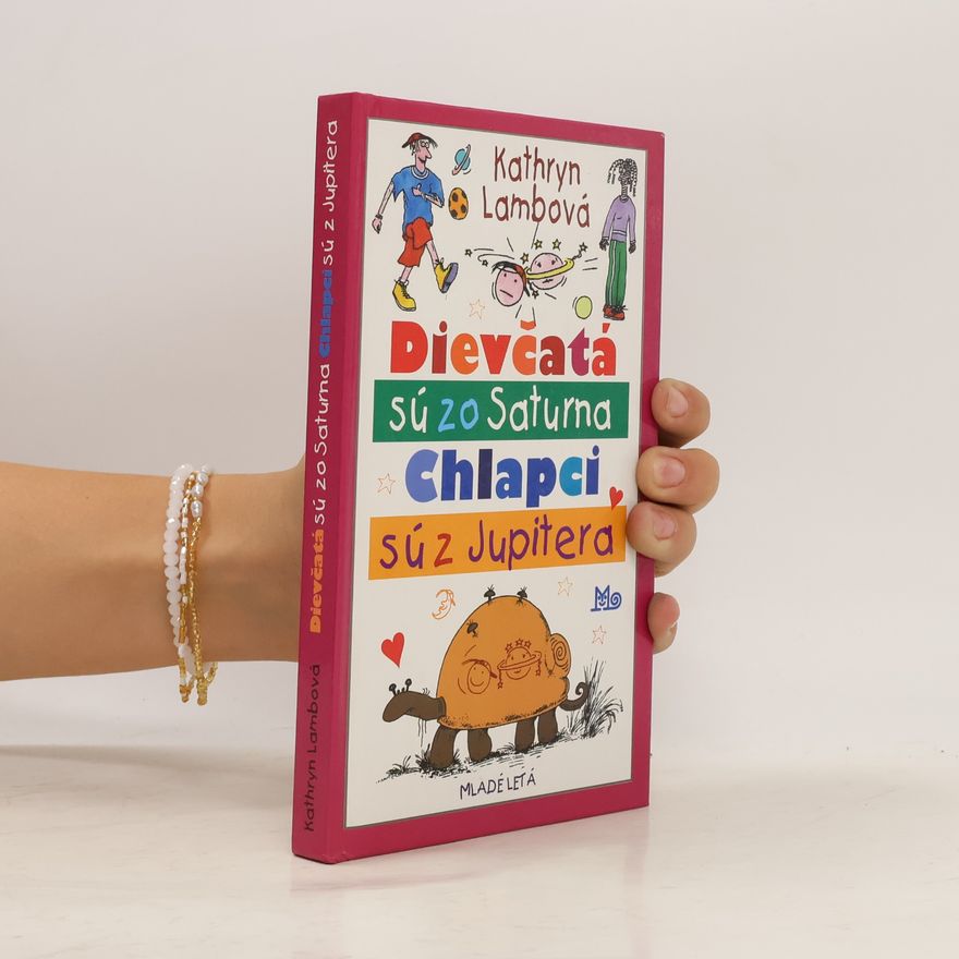Kathryn Lamb Dievčatá sú zo Saturna, chlapci so z Jupitera