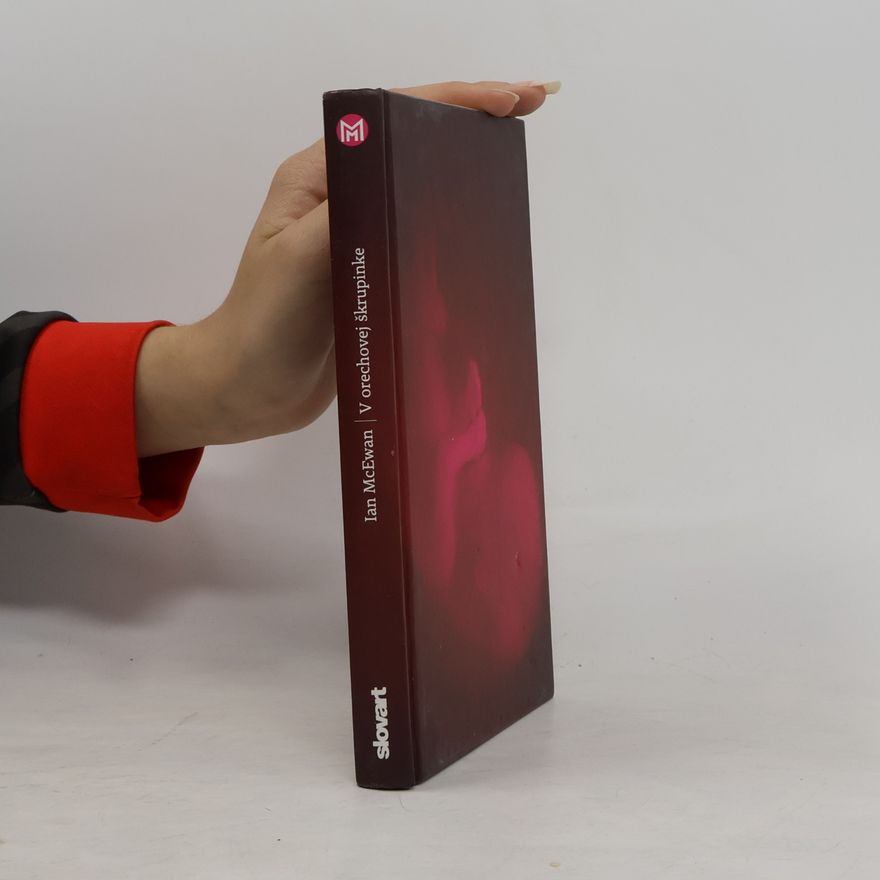 Ian McEwan V orechovej škrupinke