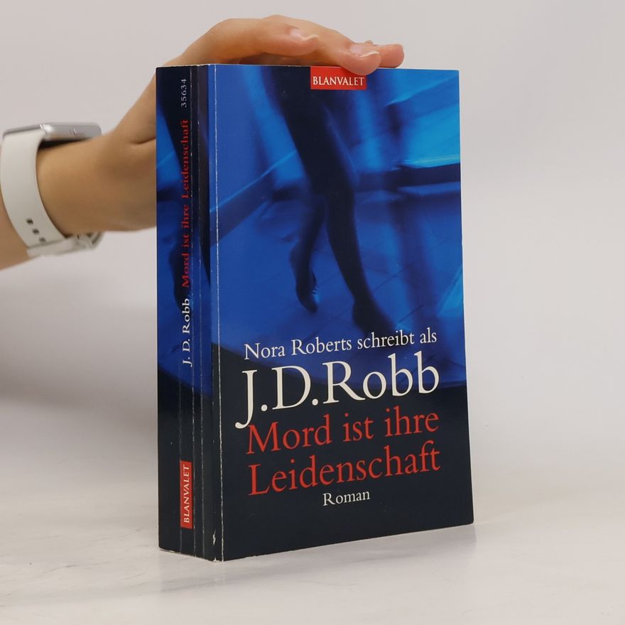 Nora Roberts Mord ist ihre Leidenschaft