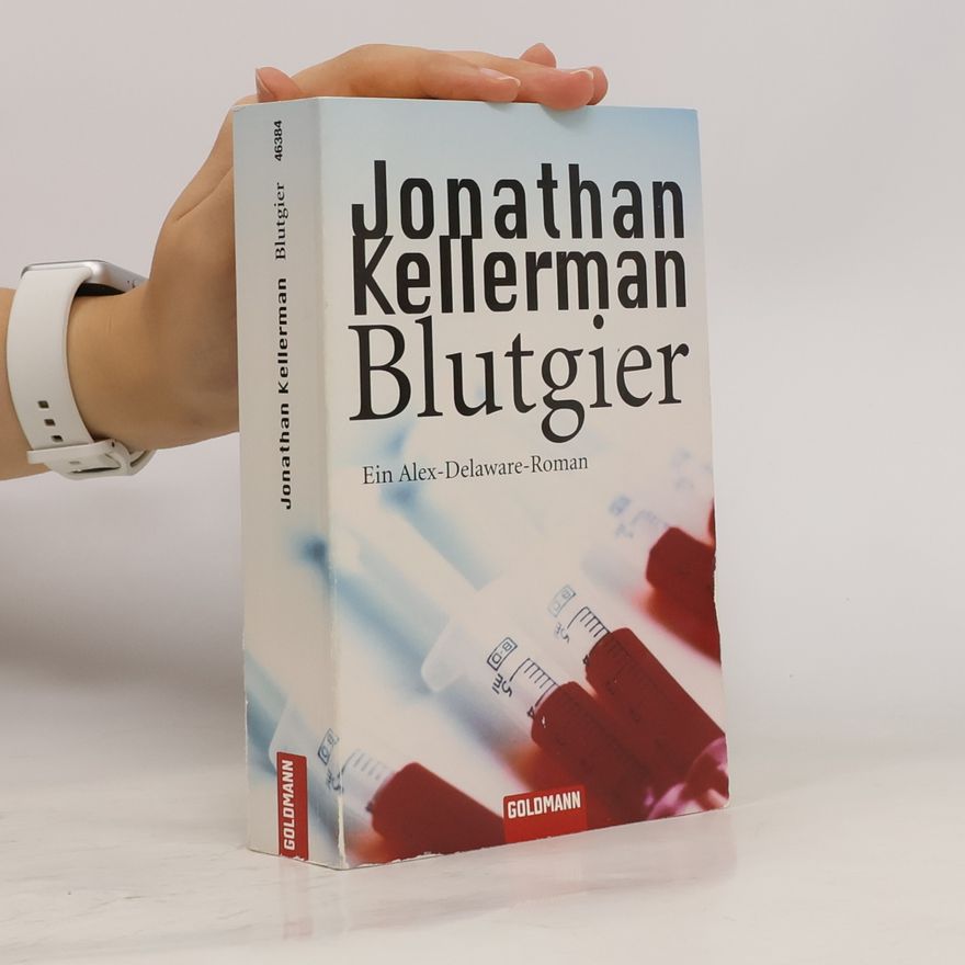 Jonathan Kellerman Blutgier