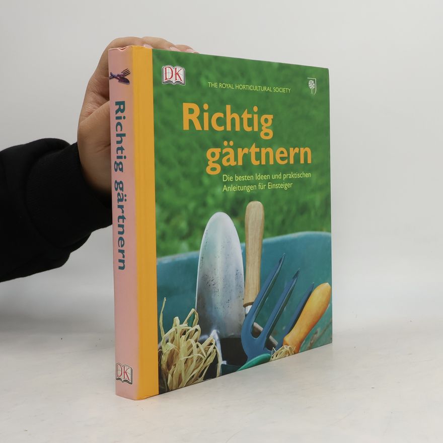 Various authors Richtig gärtnern