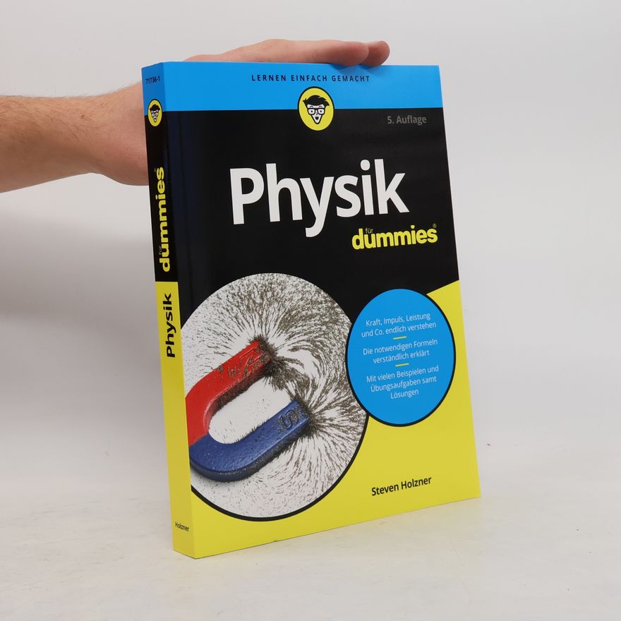 Steven Holzner Physik für Dummies