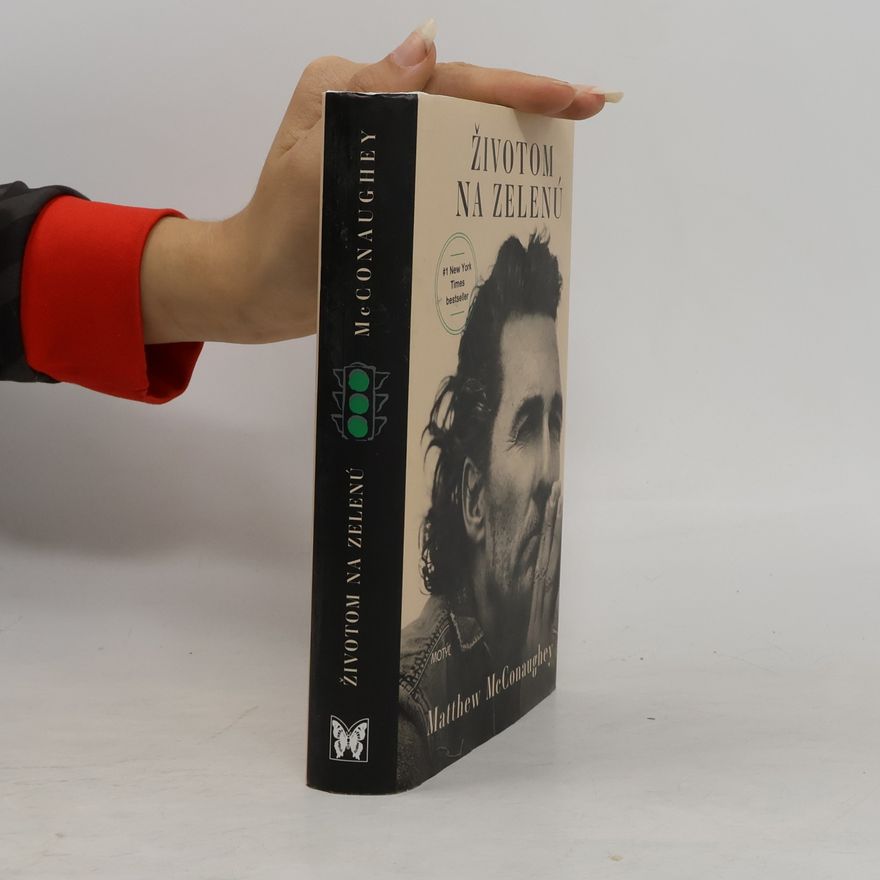Matthew McConaughey Životom na zelenú
